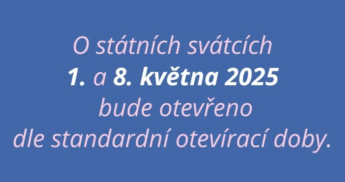 Otevírací doba během květnových svátků