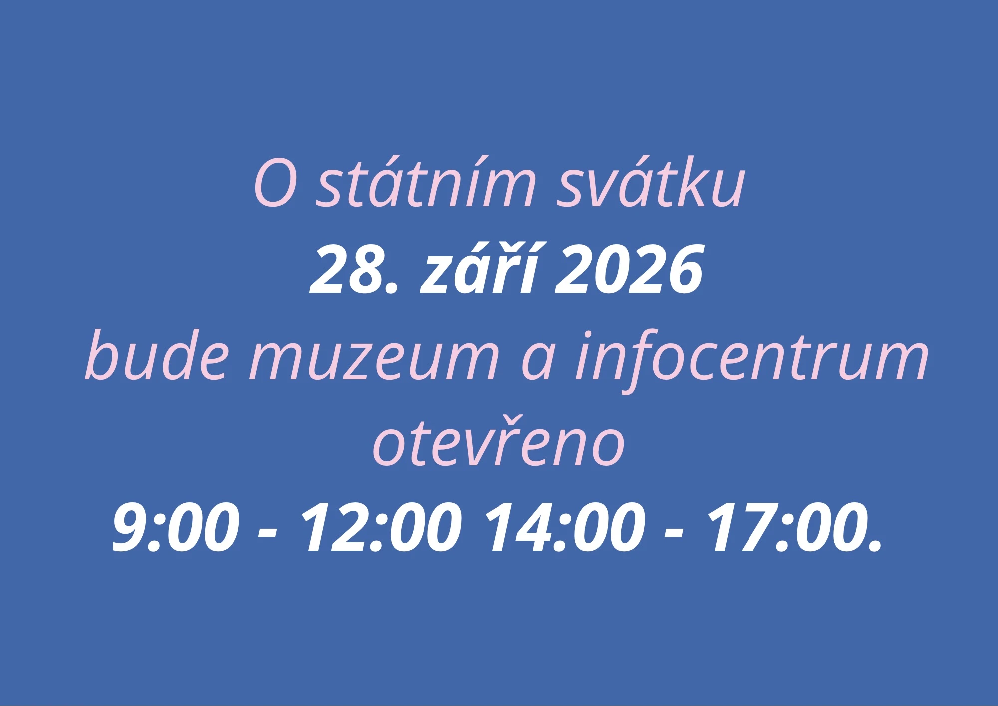 Otevírací doba 28. září 2026